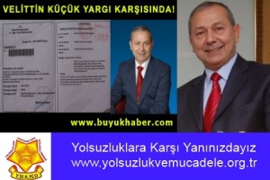 VELİTTİN KÜÇÜK YARGI KARŞISINDA!